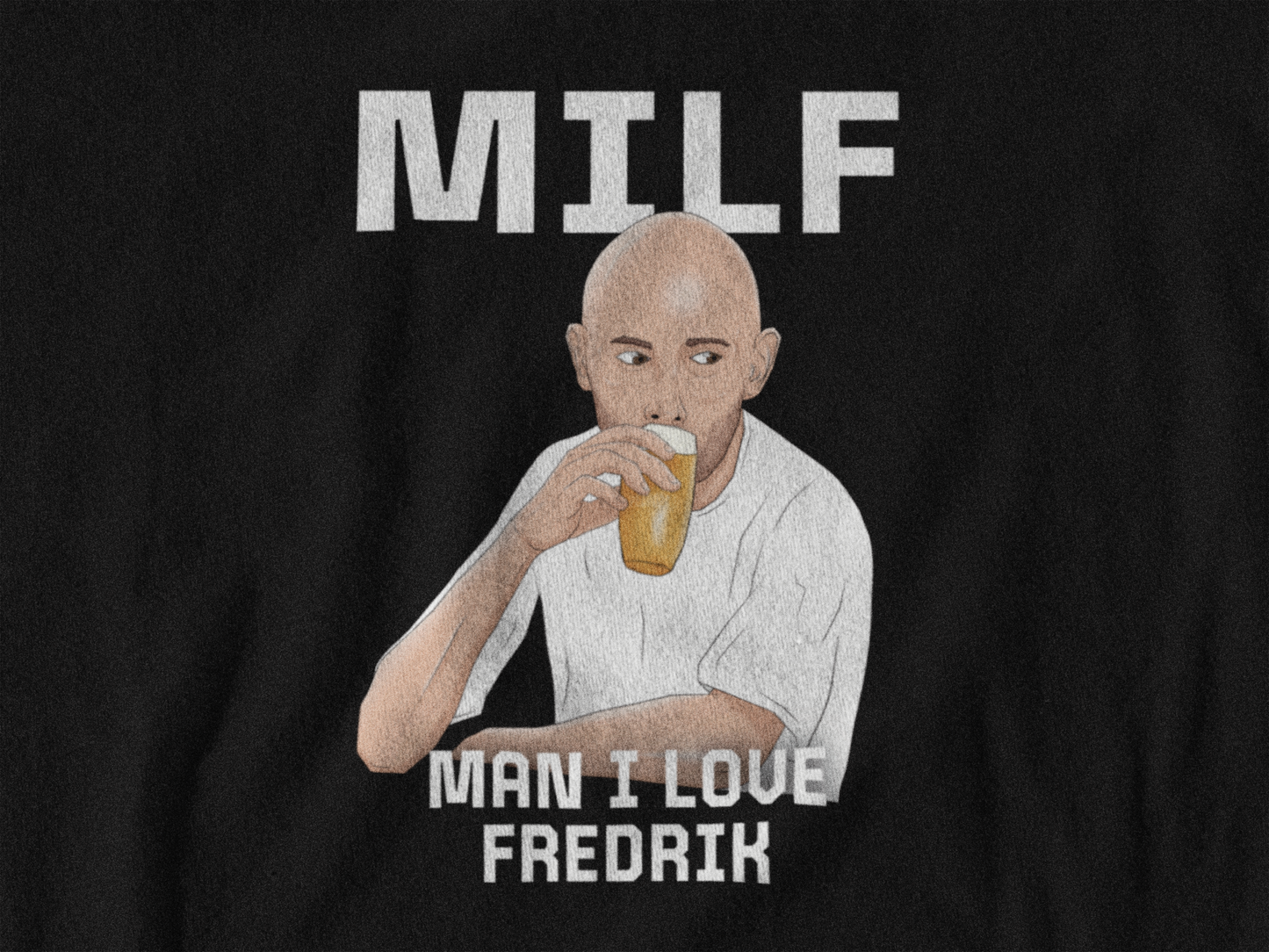 Camisola MILF Man I Love Fredrik