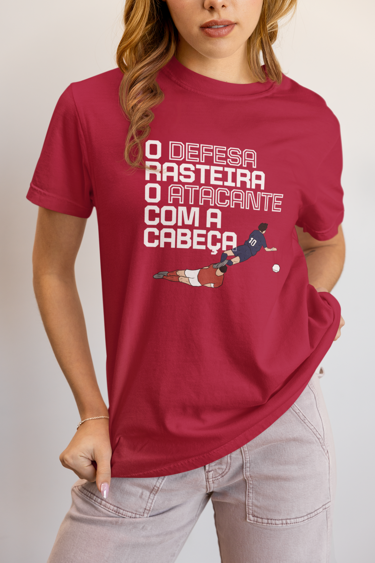 Tshirt “O defesa rasteira o atacante com a cabeça”