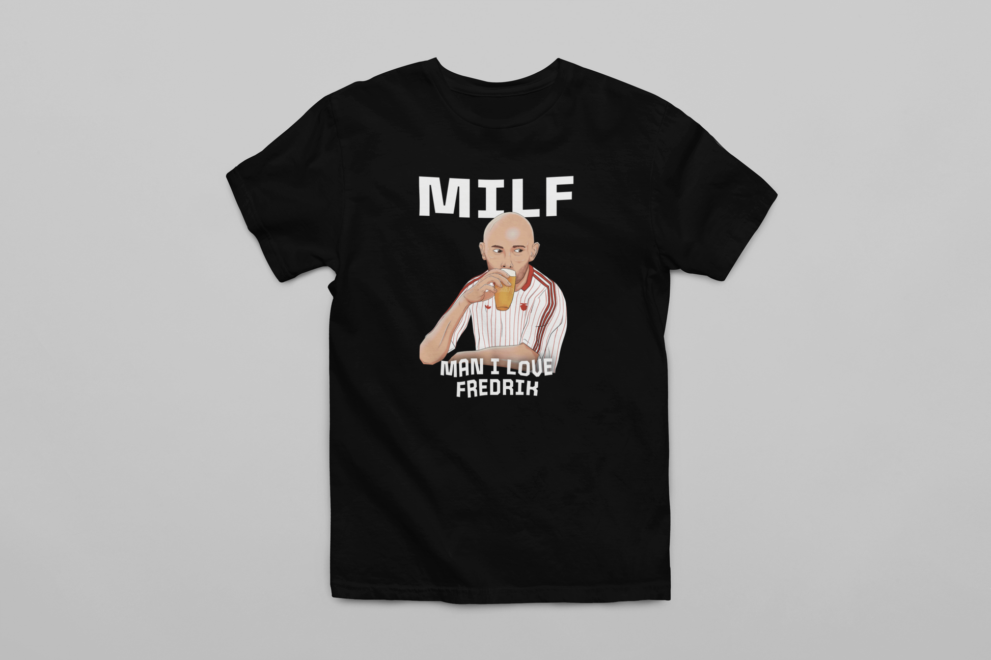 Tshirt MILF Man I Love Fredrik