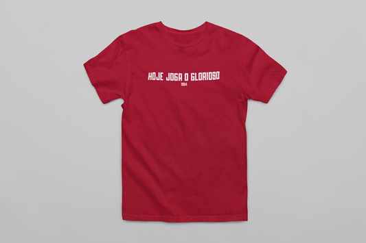 Tshirt Hoje joga o Glorioso 1904